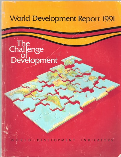 World Development Report 1991: The Challenge of Development