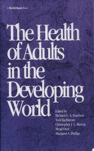 The Health of Adults in the Developing World