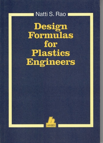 Design Formulas for Plastics Engineers