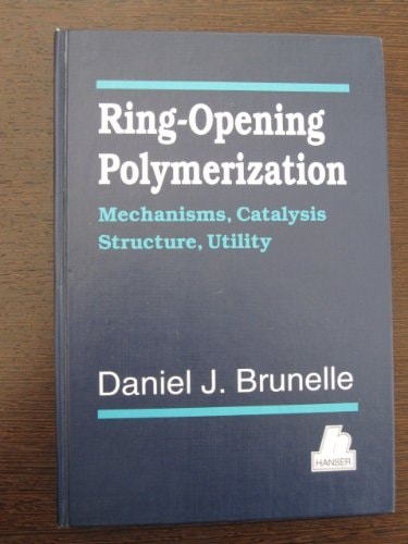 Ring-Opening Polymerization