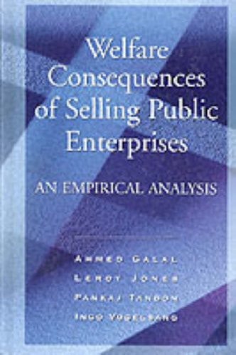Welfare Consequences of Selling Public Enterprises: An Empirical Analysis