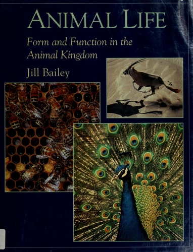 Animal Life: Form and Function in the Animal Kingdom