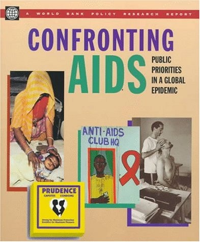 Confronting AIDS: Public Priorities in a Global Epidemic
