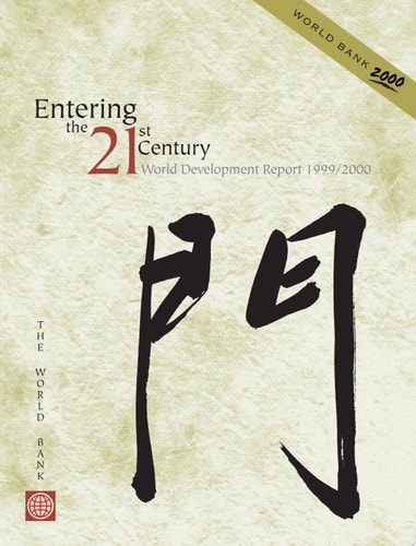 World Development Report 1999/2000: Entering the 21st Century