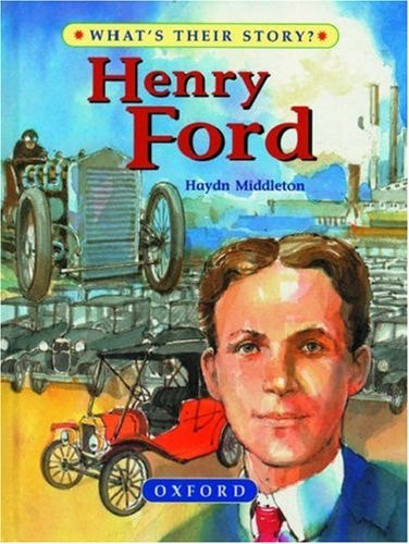 Henry Ford: The People's Carmaker