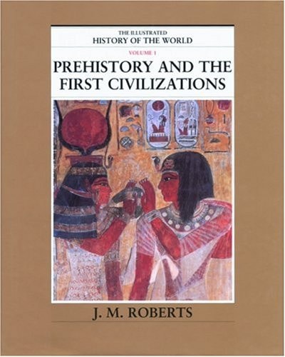 Prehistory and the First Civilizations