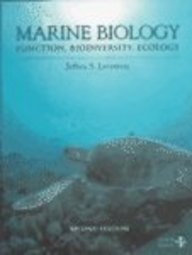Marine Biology: Function, Biodiversity, Ecology and Exploring Marine Biology: Laboratory and Field Exercises