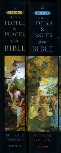 The Oxford Guides to the Bible: The Oxford Guide to People and Places in the Bible and The Oxford Guide to Ideas and Issues in the Bible