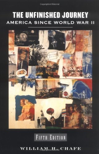 The Unfinished Journey and A History of Our Time