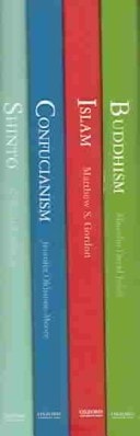 The Library of Eastern Religions: Shinto, Buddhism, Confucianism, and Islam