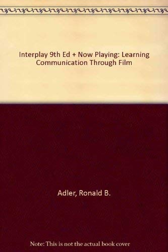 Interplay: The Process of Interpersonal Communication