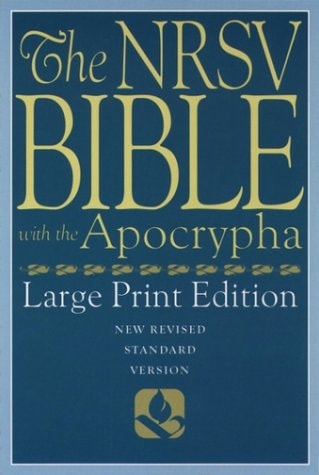 The New Revised Standard Version Bible, Large Print Edition: With Apocrypha