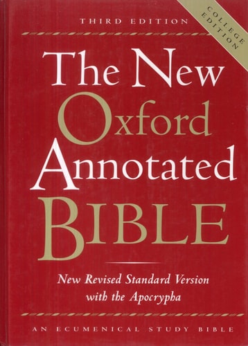 The New Oxford Annotated Bible: New Revised Standard Version with the Apocrypha