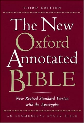 The New Oxford Annotated Bible: New Revised Standard Version with the Apocrypha
