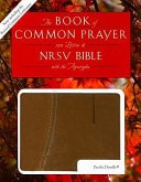 1979 Book of Common Prayer and the New Revised Standard Version Bible with the Apocrypha