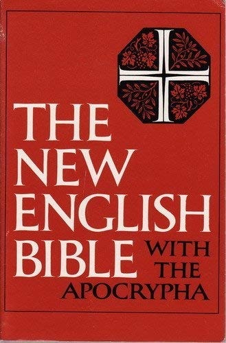 The New English Bible With the Apocrypha