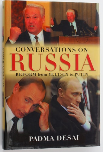 Conversations on Russia: Reform from Yeltsin to Putin
