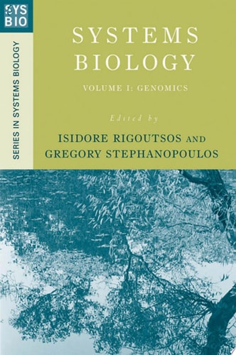 Systems Biology: Volume I: Genomics