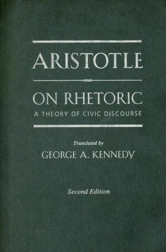 On Rhetoric: A Theory of Civic Discourse