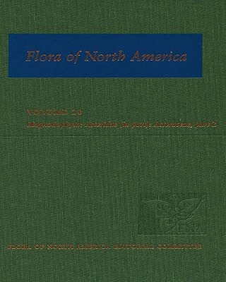 Flora of North America: Volume 20: Magnoliophyta: Asteridae: Asteraceae