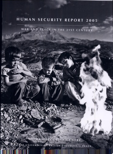 Human Security Report 2005: War and Peace in the 21st Century