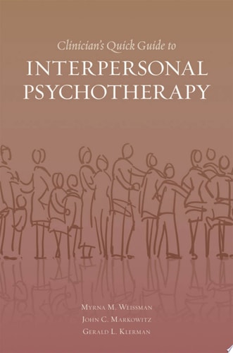 Clinician's Quick Guide to Interpersonal Psychotherapy