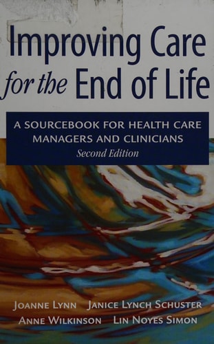 Improving Care for the End of Life