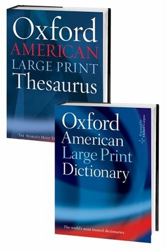 Large Print Pack: Oxford American Large Print Dictionary and Oxford American Large Print Thesaurus