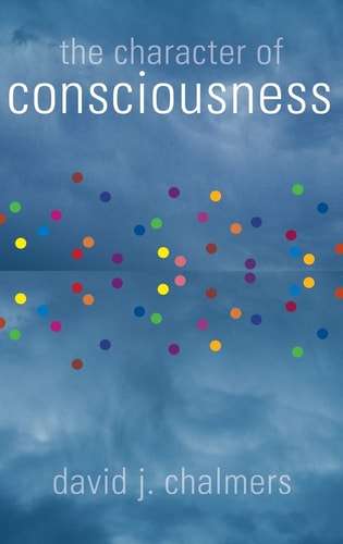 The Character of Consciousness