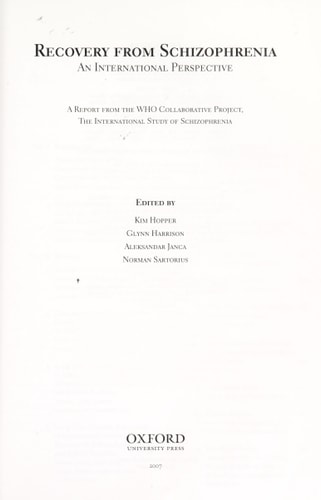 Recovery from Schizophrenia: An International Perspective: A Report from the WHO Collaborative Project, the International Study of Schizophrenia