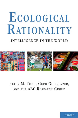 Ecological Rationality: Intelligence in the World