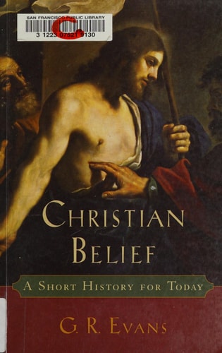 Christian Belief: A Short History for Today