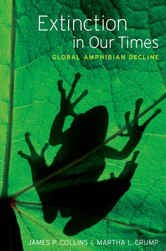 Extinction in Our Times: Global Amphibian Decline
