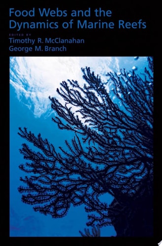 Food Webs and the Dynamics of Marine Reefs