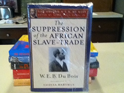 The Suppression of the African Slave Trade to the United States of America, 1638-1870