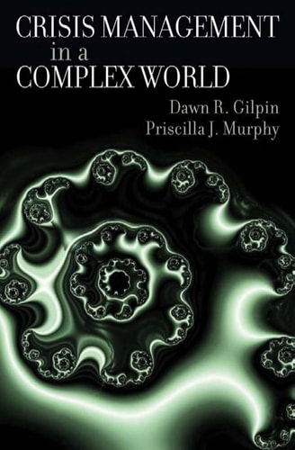 Crisis Management in a Complex World