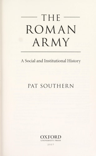The Roman Army: A Social and Institutional History