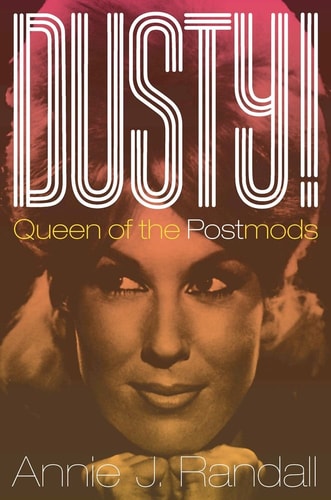 Dusty!: Queen of the Postmods
