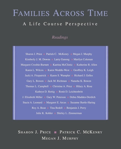 Families Across Time: A Life Course Perspective: Readings
