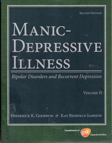 Manic-Depressive Illness: Bipolar Disorders and Recurrent Depression, Volume 2