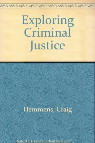 Exploring Criminal Justice