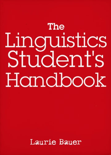 The Linguistics Student's Handbook