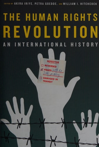 The Human Rights Revolution: An International History
