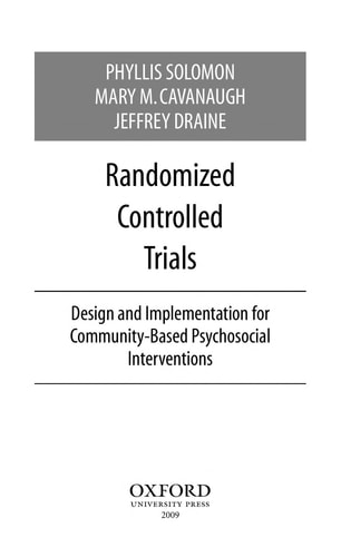 Randomized Controlled Trials Design and Implementation for Community-Based Psychosocial Interventions