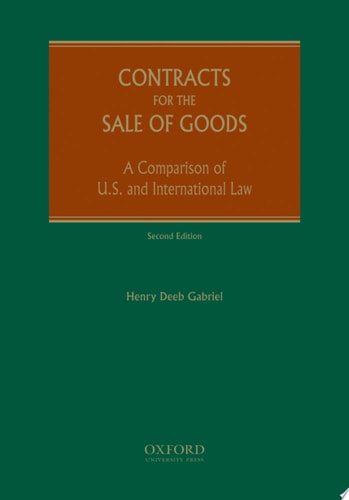 Contracts for the Sale of Goods: A Comparison of U.S. and International Law