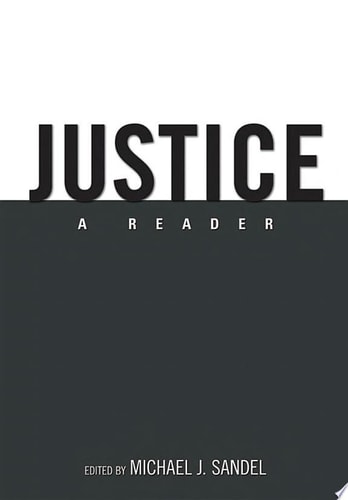 Justice: A Reader