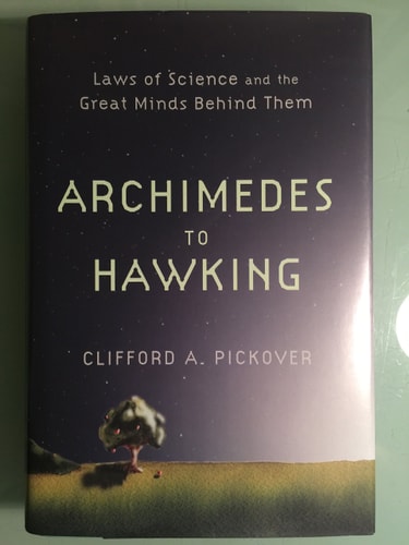 From Archimedes to Hawking: Laws of Science and the Great Minds Behind Them