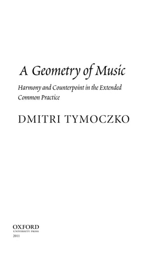 A Geometry of Music Harmony and Counterpoint in the Extended Common Practice