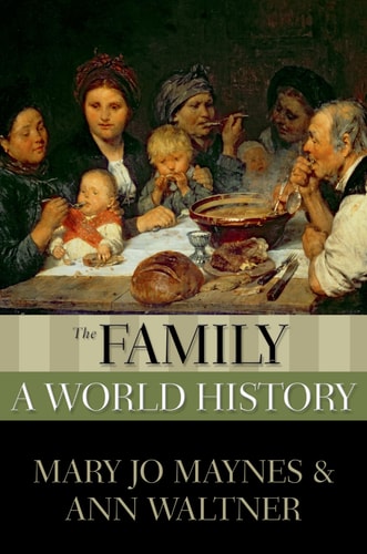 The Family A World History