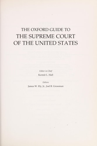 The Oxford Guide to the Supreme Court of the United States